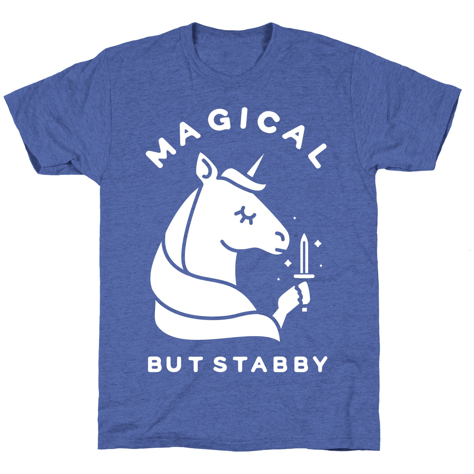 Magical But Stabby Unisex Triblend Tee